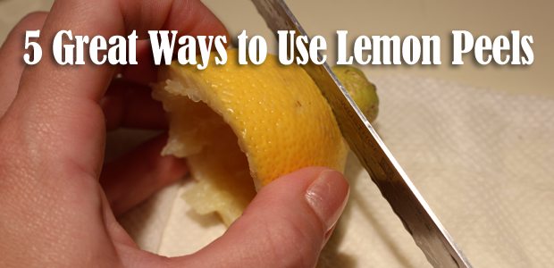 5 Great Ways to Use Lemon Peels