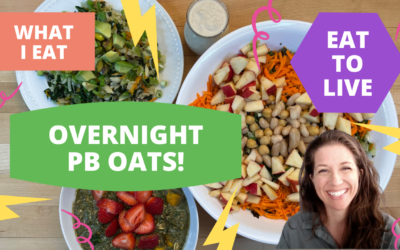 What I Eat in a Day (weight loss) Overnight PB Oats! Vegan ETL No SOS High Nutrient
