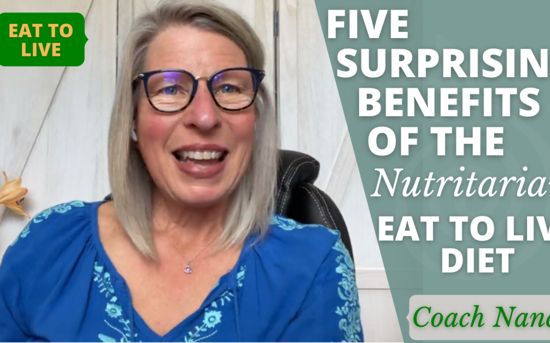 5 Surprising Benefits of the Nutritarian // ETL Diet